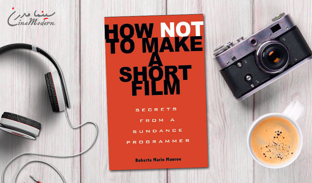 دانلود کتاب How Not to Make A Short Film 3